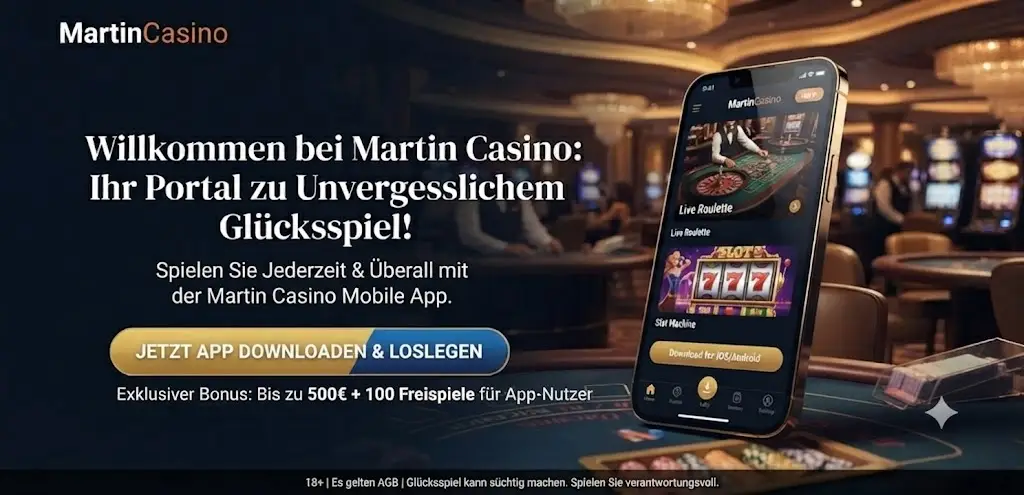 Martin Casino App für Android und iOS